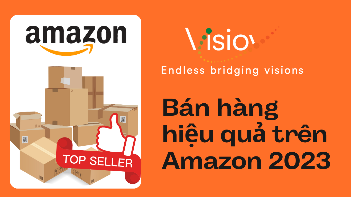 Bán hàng trên Amazon tại Việt Nam | Hotline +84 879772000